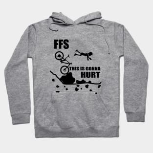 Cycling Crash Funny Mountain Biking "FFS This Is Gonna Hurt" Cartoon Mountain Bike Hoodie